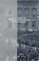 Études sur la personnalité autoritaire [nouvelle édition]